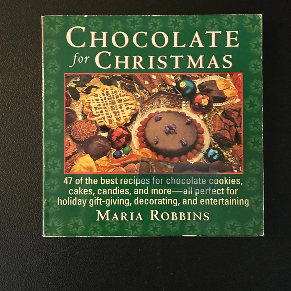 Chocolate for Christmas Maria Robbins Cookbook Holiday Recipes Paperback 1996